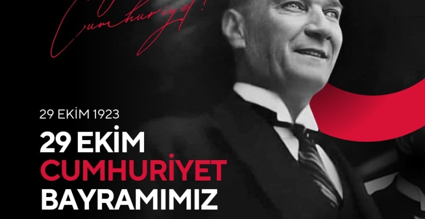 29 EKİM CUMHURİYET BAYRAMIMIZ KUTLU OLSUN